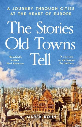 The
                Stories Old Towns Tell paperback front cover
